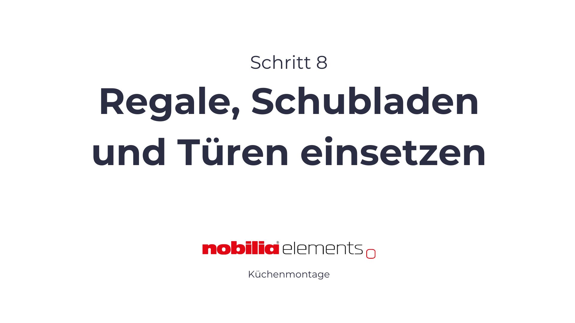 regale, schubladen und türen einsetzen